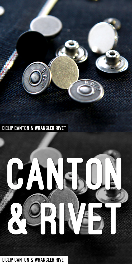 D.CLIP | CANTON & WRANGLER RIVET